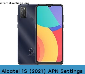 Alcatel 1S (2021) APN Setting
