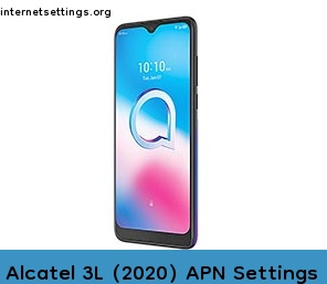 Alcatel 3L (2020) APN Setting