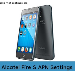 Alcatel Fire S APN Setting