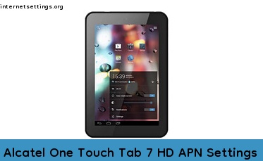 Alcatel One Touch Tab 7 HD APN Setting