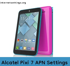 Alcatel Pixi 7 APN Setting
