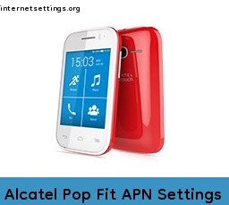 Alcatel Pop Fit APN Setting