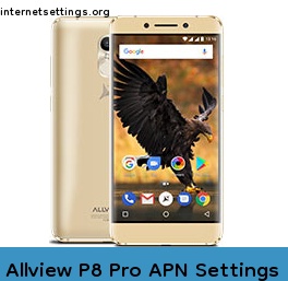 Allview P8 Pro APN Setting