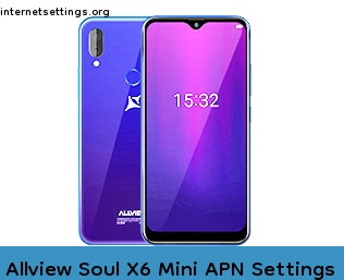 Allview Soul X6 Mini APN Setting