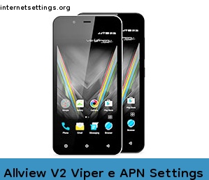 Allview V2 Viper e APN Setting