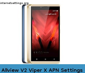 Allview V2 Viper X APN Setting