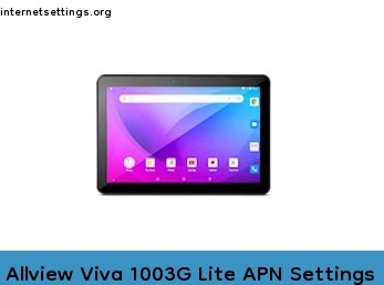 Allview Viva 1003G Lite APN Setting