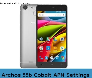 Archos 55b Cobalt APN Setting
