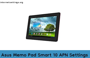 Asus Memo Pad Smart 10 APN Setting