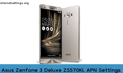 Asus Zenfone 3 Deluxe ZS570KL APN Setting