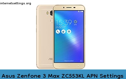 Asus Zenfone 3 Max ZC553KL APN Setting
