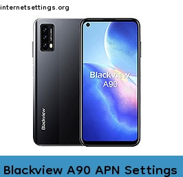 Blackview A90 APN Setting