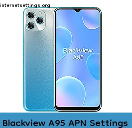 Blackview A95 APN Setting