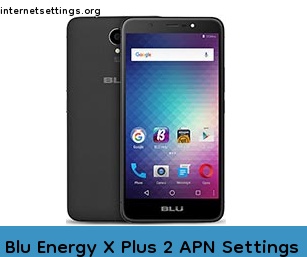 Blu Energy X Plus 2 APN Setting