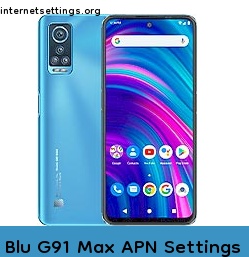 Blu G91 Max APN Setting