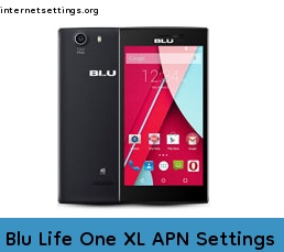 Blu Life One XL APN Setting