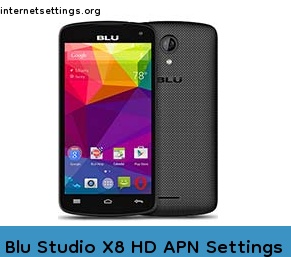 Blu Studio X8 HD APN Setting