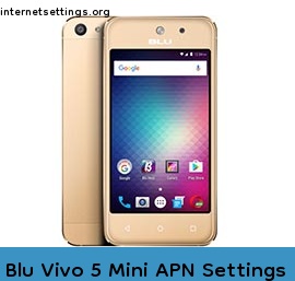 Blu Vivo 5 Mini APN Setting