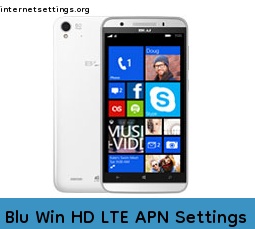 Blu Win HD LTE APN Setting