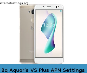 Bq Aquaris VS Plus APN Setting