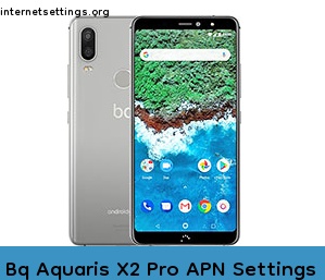 Bq Aquaris X2 Pro APN Setting