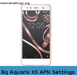 Bq Aquaris X5 APN Setting