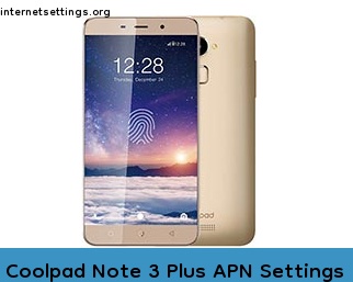 Coolpad Note 3 Plus APN Setting