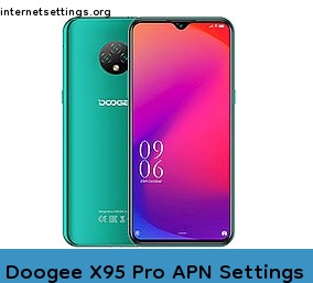 Doogee X95 Pro APN Setting
