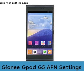 Gionee Gpad G5 APN Setting