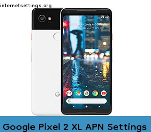 Google Pixel 2 XL APN Setting