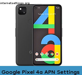 Google Pixel 4a APN Setting