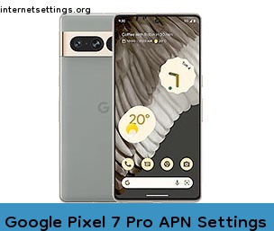 Google Pixel 7 Pro APN Setting