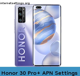 Honor 30 Pro+ APN Setting