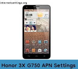 Honor 3X G750 APN Setting