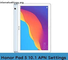 Honor Pad 5 10.1 APN Setting