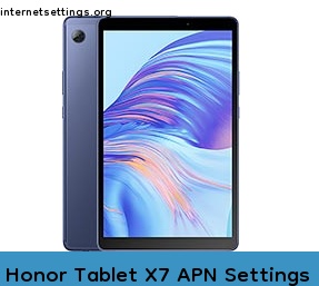 Honor Tablet X7 APN Setting