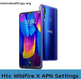 Htc Wildfire X APN Setting