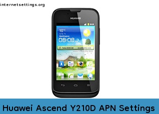 Huawei Ascend Y210D APN Internet Settings