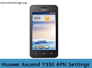 Huawei Ascend Y330 APN Internet Settings