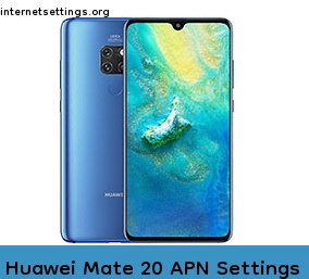 Huawei Mate 20 APN Internet Settings
