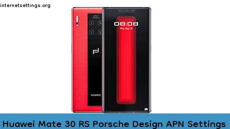 Huawei Mate 30 RS Porsche Design APN Internet Settings