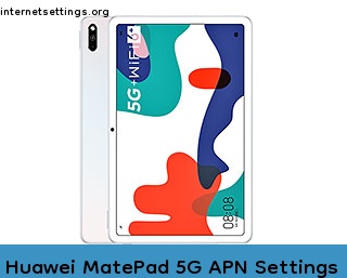 Huawei MatePad 5G APN Internet Settings