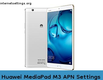 Huawei MediaPad M3 APN Internet Settings
