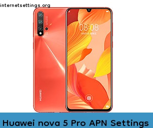 Huawei nova 5 Pro APN Setting