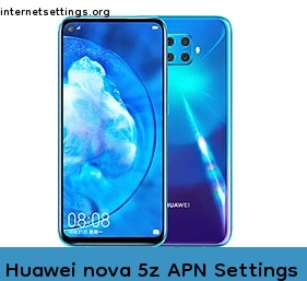 Huawei nova 5z APN Internet Settings