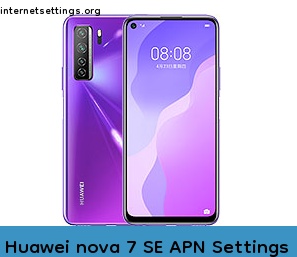 Huawei nova 7 SE APN Internet Settings
