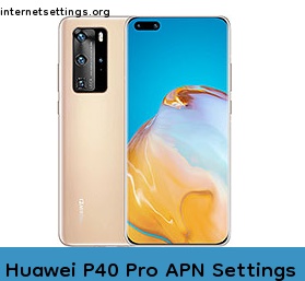 Huawei P40 Pro APN Internet Settings