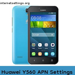 Huawei Y560 APN Internet Settings