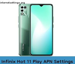 Infinix Hot 11 Play APN Setting