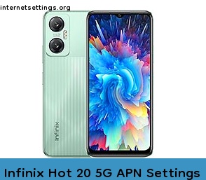 Infinix Hot 20 5G APN Setting